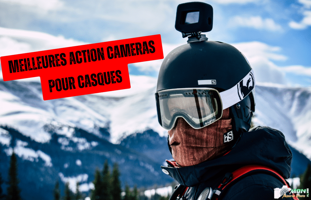 Meilleures Action Cameras pour Casques